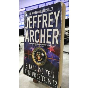Dobbiamo dirlo al Presidente? -Jeffrey arciere
