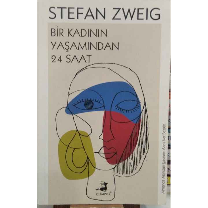 Twenty-Four Hours in a Woman's Life - Stefan Zweig