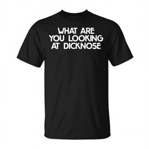 T-shirt con meme Dicknose: Cosa stai guardando? - Prodotto promozionale - Product Image 2