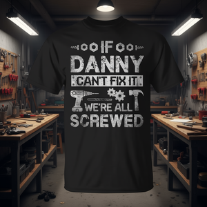<span class=keywords><strong>Danny</strong></span> Can't Fix It We're All Screwed - Camiseta promocional - Product Image 2
