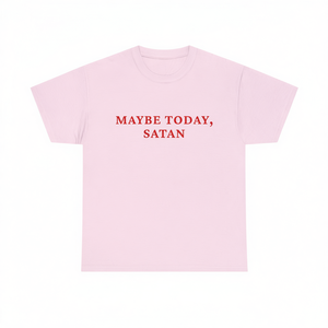 Camiseta Maybe Today Satan, textos en rosa y rojo, camiseta con meme irónico, unisex, para adultos, manga corta, cuello redondo, serigrafía - Product Image 3