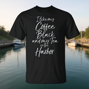 T-shirt promotionnel History Meme I Like My Coffee and Tea in the Harbor - Product Image 2