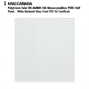 แผงโซลาร์เซลล์ PolyCrown Solar NS-460MH-144 โมโนคริสตัลไลน์ PERC แบบฮาล์ฟเซลล์  แผ่นหลังสีขาว กระจกด้านหน้า ได้รับการรับรองมาตรฐาน TUV - Product Image 2