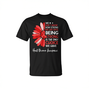 T-shirt Motivazionale per la Consapevolezza sulla Salute del Cuore, Tema Girasole e Malattie Cardiache, Abbigliamento Promozionale Premium - Product Image 2