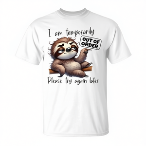 T-shirt Promozionale con Design 'Sono Temporaneamente Fuori Funzionamento, Prova di Nuovo Più Tardi' - Product Image 2