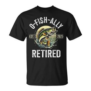 T-shirt de retraite pêche O-Fish-Ally 2025 pour pêcheurs – Cadeau promotionnel - Product Image 1