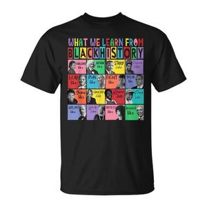 T-shirt con la scritta 'What We Learn From Black History Leaders' per le promozioni del Black History Month - Product Image 1