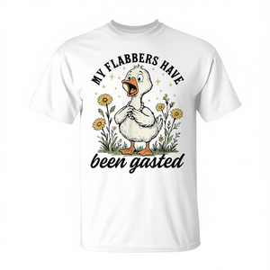 T-shirt Promozionale con Stampa Sarcastica: My Flabbers Have Been Gasted Sarcastic Goose Mood Snarky - Product Image 2