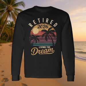 Camiseta de Manga Larga 2026 para Retiros, Producto Promocional Premium para Aprovechar la Vida en el Retiro - Product Image 3