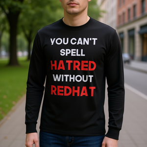 T-shirt à manches longues « You Cant Spell Hatred Without Redhat » - Product Image 3
