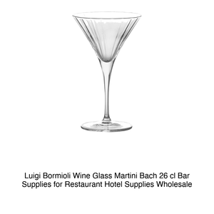 Copa de Vino Luigi Bormioli Martini Bach 26 cl, Artículos de Bar para Restaurantes, Suministros para Hoteles, Venta al por Mayor - Product Image 2