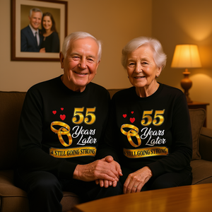 <b>55</b> <b>Years</b> Later Still Going Strong Long Sleeve T-Shirt 55th <b>Wedding</b> <b>Anniversary</b> Gift - Product Image 3