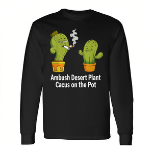 Ambush Desert Plant <b>Cactus</b> on the <b>Pot</b> Long Sleeve T-Shirt Promotional Product Category - Product Image 2