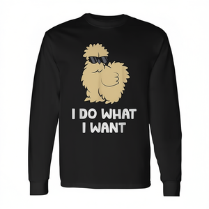 Maglietta a maniche lunghe Silkie Chicken Owner I Do What I Want - Product Image 2