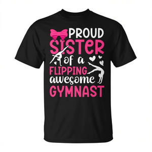 T-shirt da ginnasta per sorelle orgogliose: celebra il tuo amore per la ginnastica con questa elegante maglietta promozionale - Product Image 2