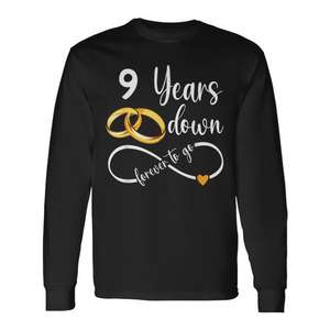 Camiseta de manga larga para el 9º aniversario de boda de pareja, 9 Years Down Forever To Go - Product Image 1