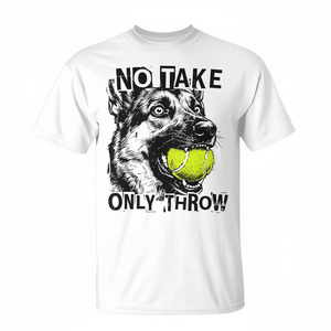 Camiseta para Mamá de Pastor Alemán, Diseño Promocional con la Frase: No Lleves a Casa, Solo Lanza la Pelota de Tenis - Product Image 2
