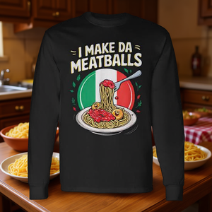 T-shirt à manches longues inspiré de la cuisine italienne avec l'inscription « I Make Da Meatballs » pour les amateurs de cuisine et les passionnés de pâtes - Product Image 3