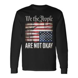 T-shirt patriottica a maniche lunghe con bandiera americana invertita We the People Are Not Okay - Product Image 1