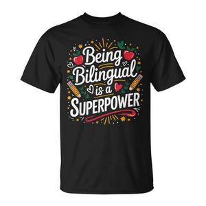 Ser Bilingüe Es una Superpoderación, Camiseta de Profesor de Inglés como Segunda Lengua, Camiseta Promocional con Temática de Superhéroes - Product Image 1