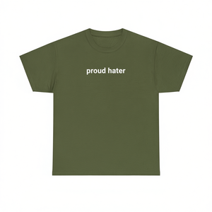 Maglietta 'Proud Hater' Unisex, Girocollo, Manica Corta, per Adulti, Promozionale, con Stampa Serigrafica - Product Image 1