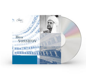 Voix d'opéra célèbres de Bulgarie : Iliya Yossifov, ténor [album CD] - Product Image 1