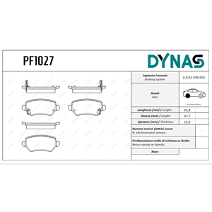 Pastiglie Freno Posteriori DYNAS PF1027 per Ix20, Ceed/Venga, Opel Astra G/H, Meriva A/B, Zafira A/B - Product Image 1
