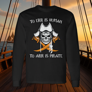 Camiseta de Manga Larga con Espadas Cruzadas, 'El Errar Es Humano, el Arrojar Es Pirata', para Amantes de los Piratas, para Uso Promocional - Product Image 3