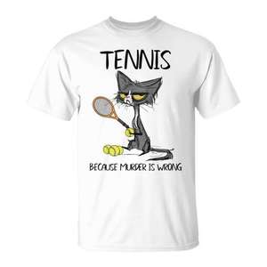 T-shirt Tennis Cat Play Tennis car tuer est mal. - Product Image 1