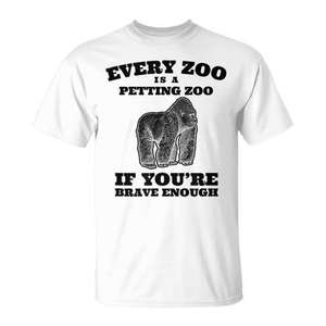 Camiseta con estampado de serigrafía de Every Zoo Is A Petting Zoo If You'Re Brave Enough, unisex, para adultos, de algodón, manga corta, cuello redondo - Product Image 1
