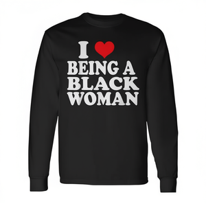 T-shirt a maniche lunghe con stampa 'I Love Being Black Woman', 'I Like to Be Black', 'I Heart Black' - T-shirt promozionale - Product Image 2