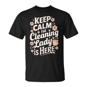 Camiseta promocional Keep Calm the Cleaning Lady Is Here - Product Image 1