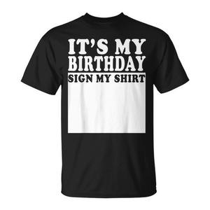 Maglietta Promozionale 'È il Mio Compleanno' per Feste di Compleanno - Product Image 1