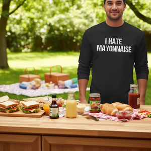 T-shirt a maniche lunghe I Hate Mayonnaise per chi odia la maionese - Product Image 1