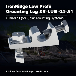 ขั้วต่อสายดินแบบเตี้ย IronRidge รุ่น XR-LUG-04-A1 สำหรับระบบติดตั้งแผงโซลาร์เซลล์ - Product Image 3