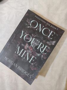 Once Youre Mine (<b>Paperback</b>) A Captivating Contemporary Romance of Passion, Trust (Wholesale supply) - Product Image 2
