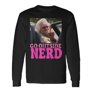 T-shirt à manches longues « Shut up Nerd Go Outside » - Produit promotionnel - Product Image 1