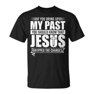 Maglietta Promozionale Jesus Dropped - Per Chi Riconosce il Nostro Passato - Product Image 1