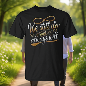 T-shirt Anniversario Amore - Continuiamo a farlo e lo faremo sempre - Categoria T-shirt Promozionali - Product Image 3