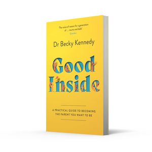 หนังสือปกอ่อนเรื่อง Good Inside โดยผู้เชี่ยวชาญด้านการเลี้ยงลูกด้วยความเข้าใจและมั่นใจ (ขายส่ง) - Product Image 1