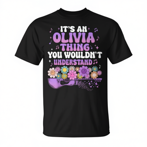 Maglietta Promozionale con Scritta 'It's a Olivia Thing You Wouldn't Understand' - Product Image 2