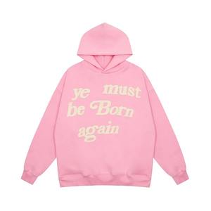 Puff Print Último diseño West Hoody Hombres Mujeres Ye Must Be Born Again Hoodie Oversize Fit Pullovers Cpfm Sudaderas - Product Image 5