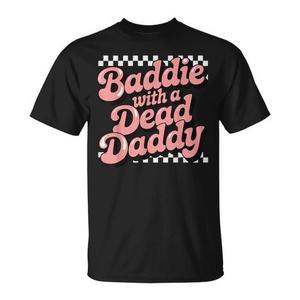 Maglietta promozionale Baddie with a Dead Daddy - Product Image 1