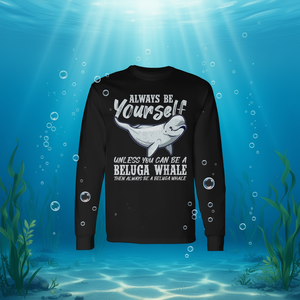 Sii sempre tu stesso a meno che non possa essere una t-shirt promozionale a maniche lunghe con stampa di una balena Beluga - Product Image 3
