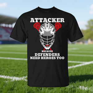 T-shirt Attacker Because Defenders Need Heroes Too Lacrosse pour hommes, noir - Product Image 3