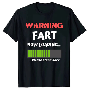 T-shirt graphique drôle à motif uni avec inscription « Warning Fart Now Loading » en coton respirant pour l'été, streetwear à manches courtes pour cadeaux d'anniversaire - Product Image 2