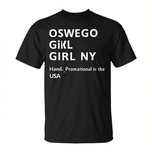 OSWEGO GIRL NY New York City Home Roots USA T-shirt promozionale realizzata a mano negli Stati Uniti - Product Image 2