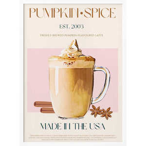 Autumn Wall Decor Pumpkin Spice Latte <b>Poster</b> Delighting in the Latte's Warm Spiciness - Product Image 4