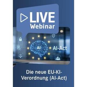 Webinaire en direct La nouvelle réglementation de l'IA de l'UE (AI-Act) – Impact sur les entreprises suisses - Product Image 2
