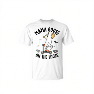 T-shirt promozionale coordinata per la famiglia per il compleanno di Mama Goose on the Loose - Product Image 2